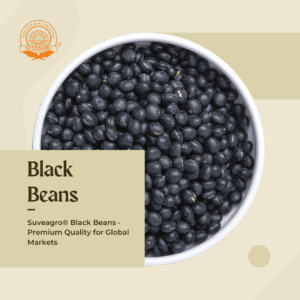 Suveagro® Black Beans - High-Quality Legumes Packed with Nutrients