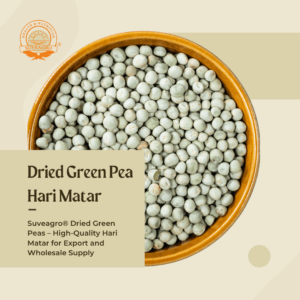 Suveagro® Dried Green Peas (Hari Matar) displayed in a bowl, showcasing their vibrant green color and round shape.