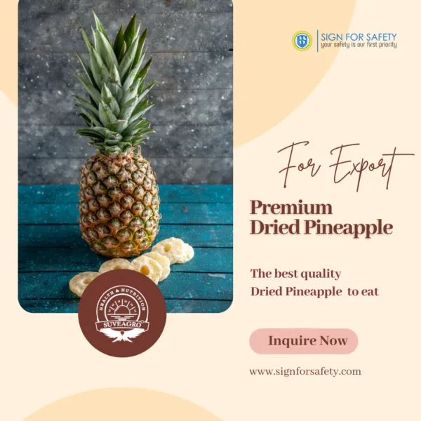 Premium Dried Pineapple from India